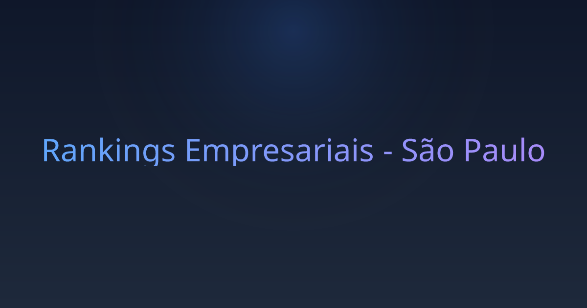 Rankings Empresariais - São Paulo