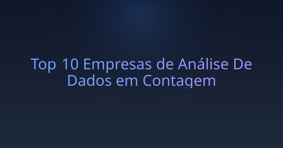 Top 10 Empresas de Análise De Dados em Contagem