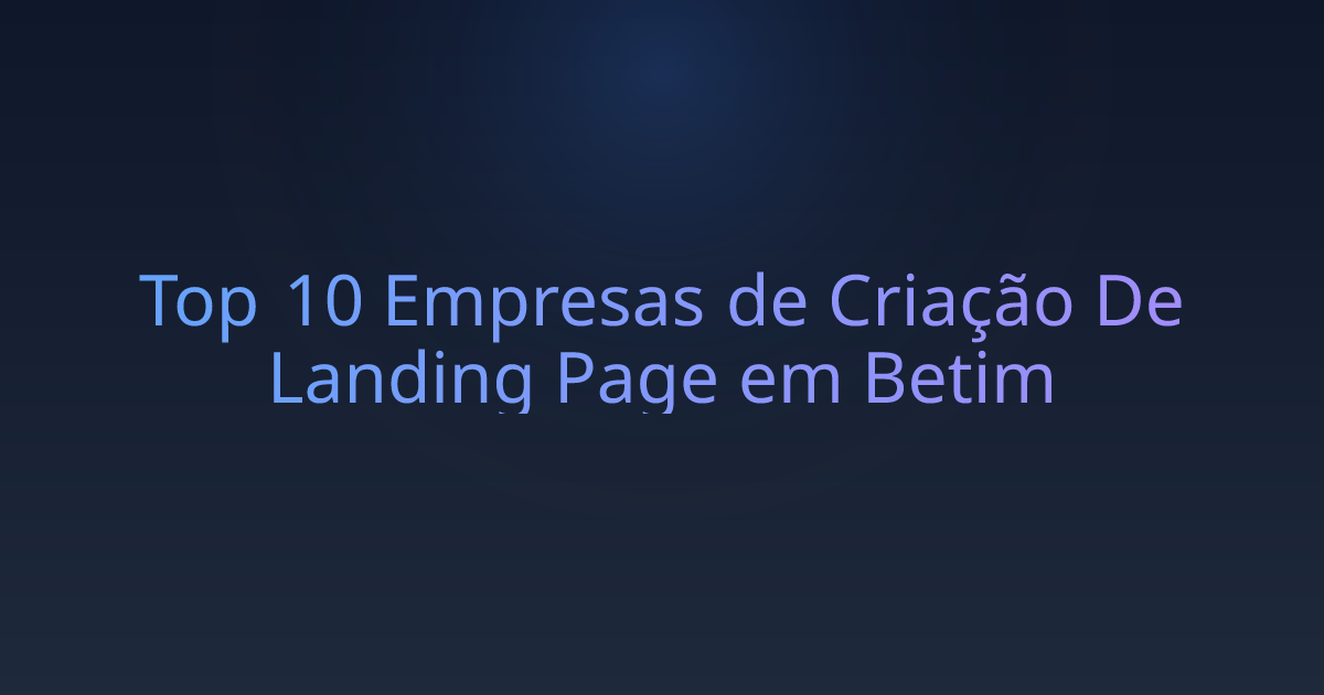 Top 10 Empresas de Criação De Landing Page em Betim