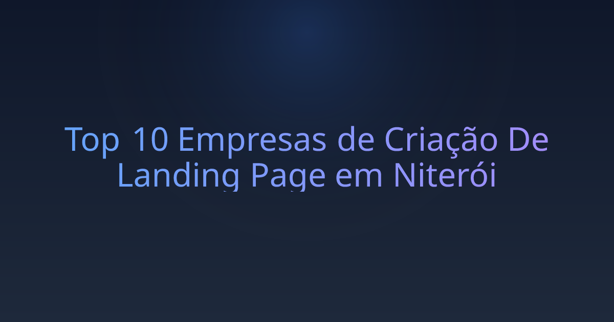 Top 10 Empresas de Criação De Landing Page em Niterói
