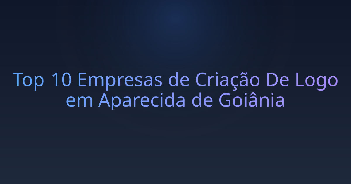 Top 10 Empresas de Criação De Logo em Aparecida de Goiânia