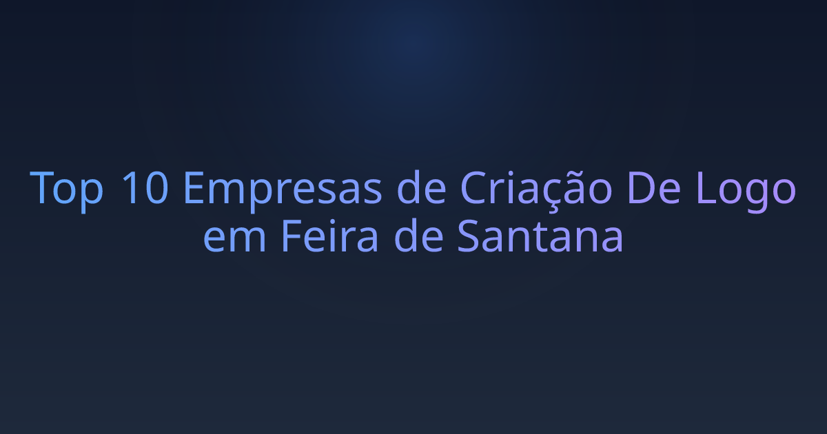 Top 10 Empresas de Criação De Logo em Feira de Santana