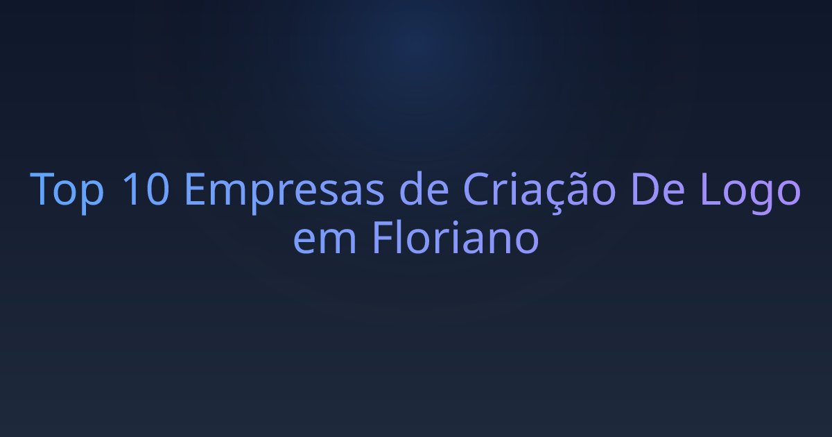 Top 10 Empresas de Criação De Logo em Floriano