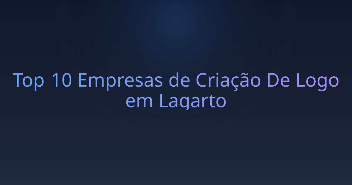 Top 10 Empresas de Criação De Logo em Lagarto