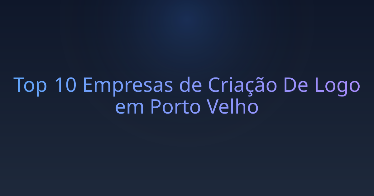 Top 10 Empresas de Criação De Logo em Porto Velho