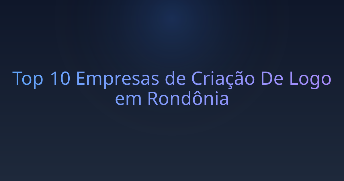 Top 10 Empresas de Criação De Logo em Rondônia