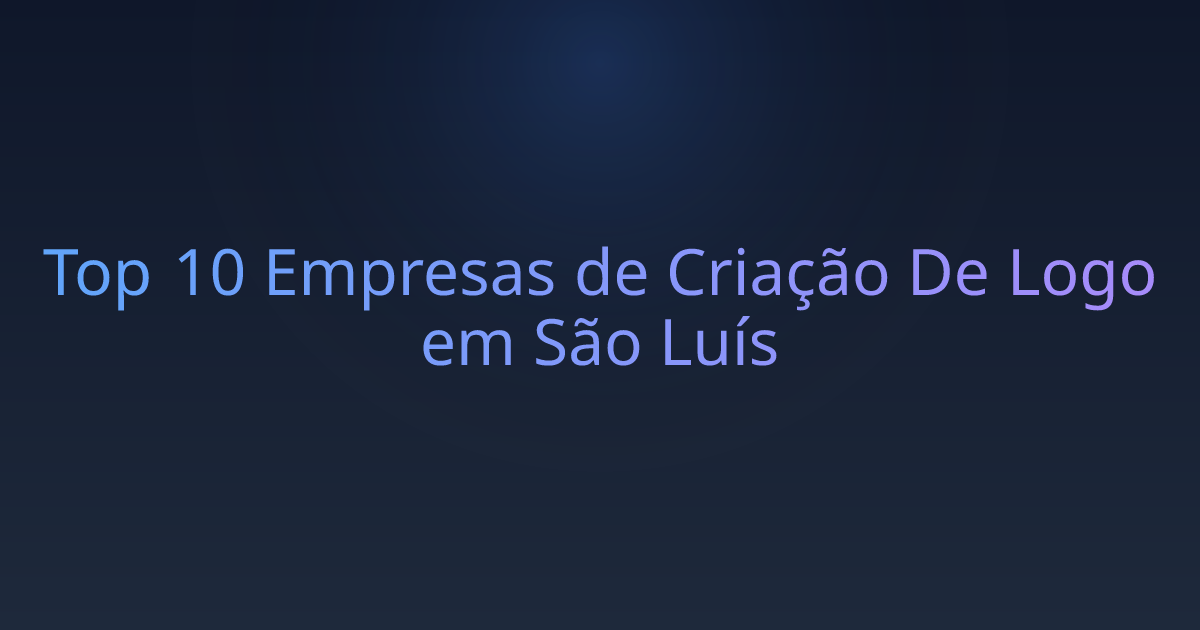 Top 10 Empresas de Criação De Logo em São Luís