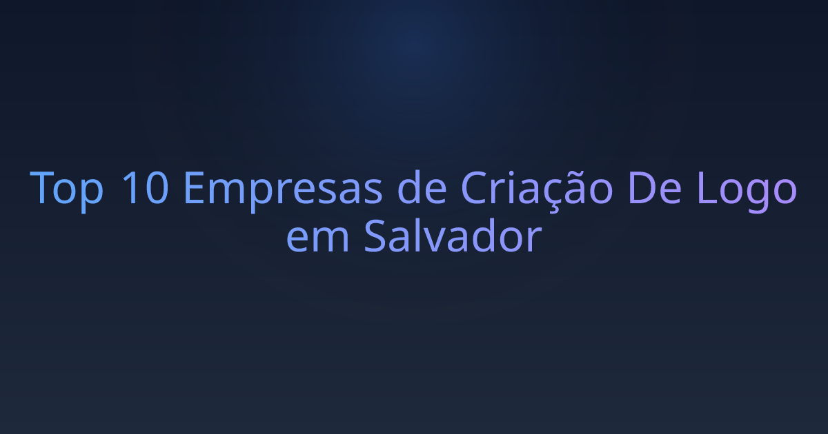 Top 10 Empresas de Criação De Logo em Salvador
