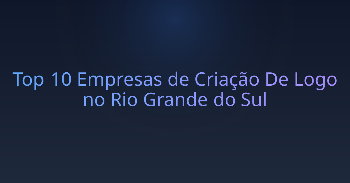 Top 10 Empresas de Criação De Logo no Rio Grande do Sul