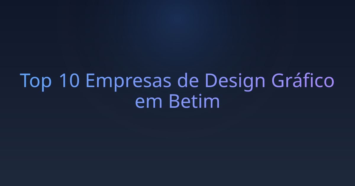 Top 10 Empresas de Design Gráfico em Betim