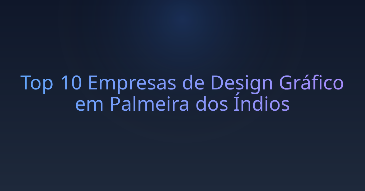 Top 10 Empresas de Design Gráfico em Palmeira dos Índios