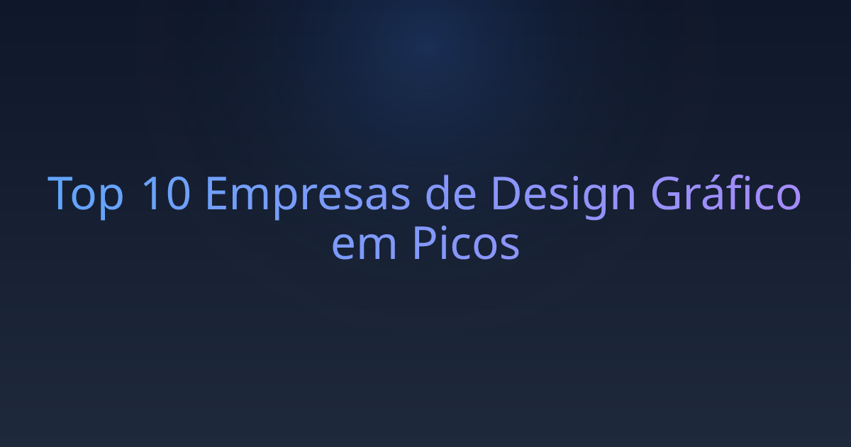 Top 10 Empresas de Design Gráfico em Picos