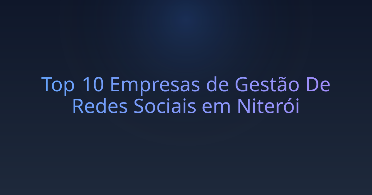 Top 10 Empresas de Gestão De Redes Sociais em Niterói