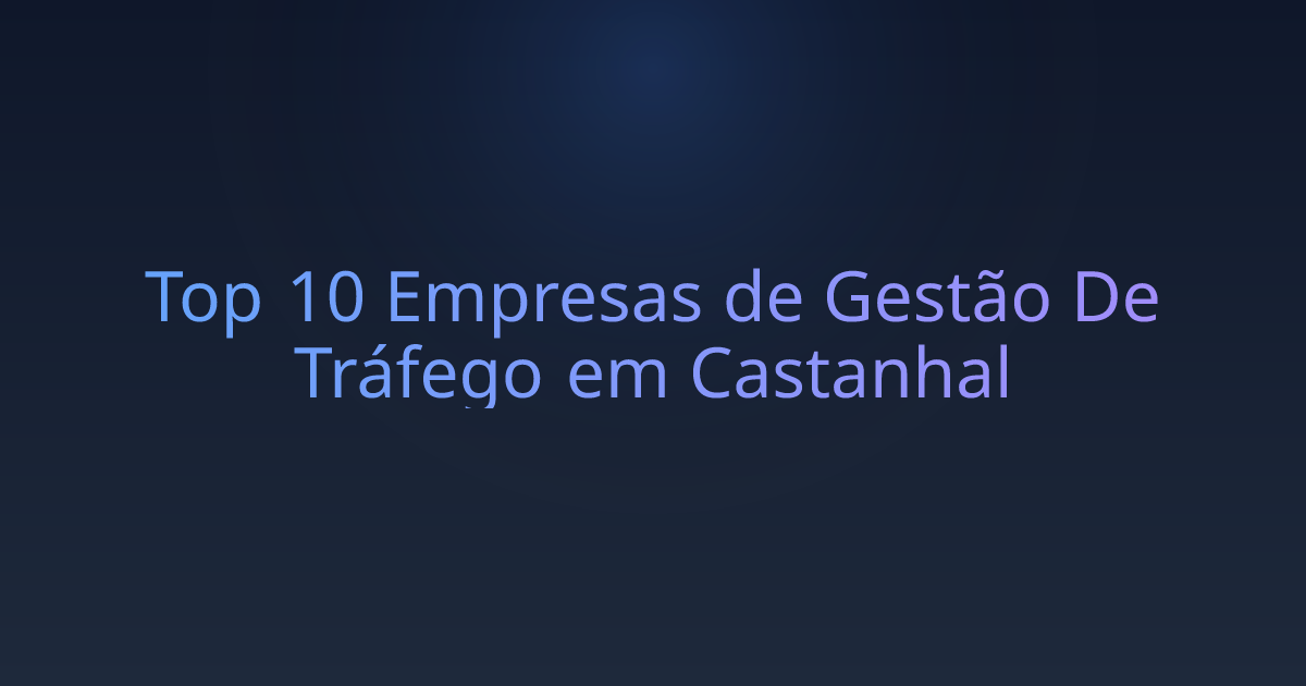 Top 10 Empresas de Gestão De Tráfego em Castanhal