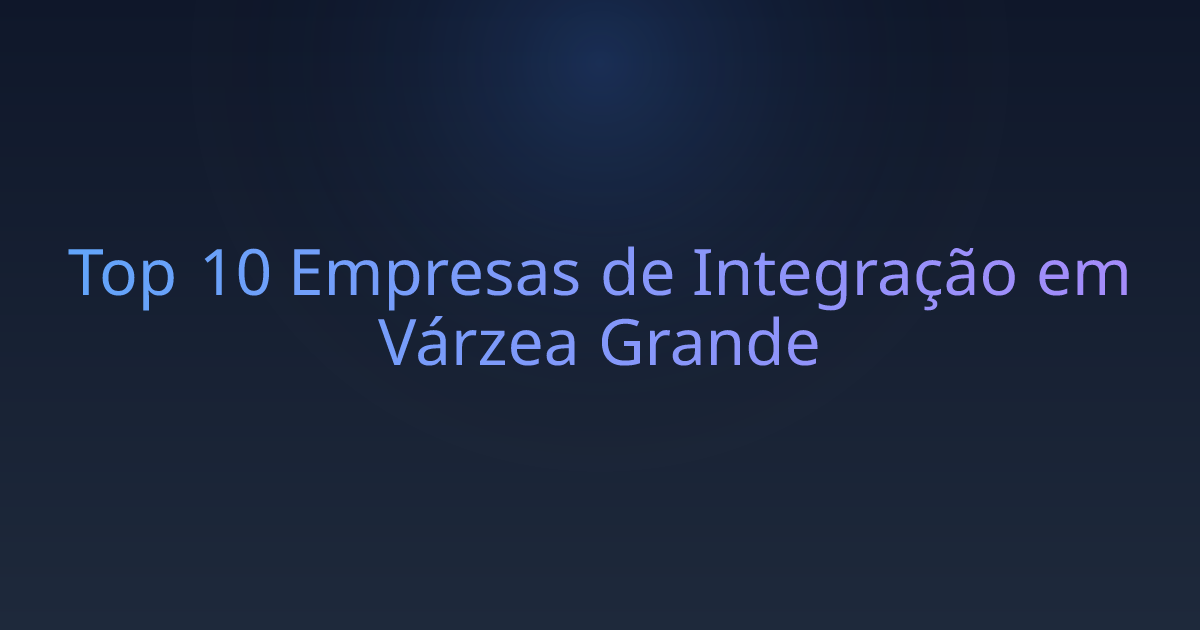 Top 10 Empresas de Integração em Várzea Grande