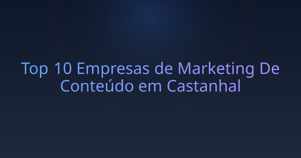 Top 10 Empresas de Marketing De Conteúdo em Castanhal
