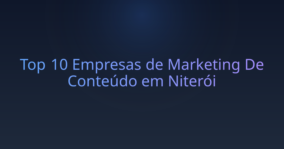 Top 10 Empresas de Marketing De Conteúdo em Niterói
