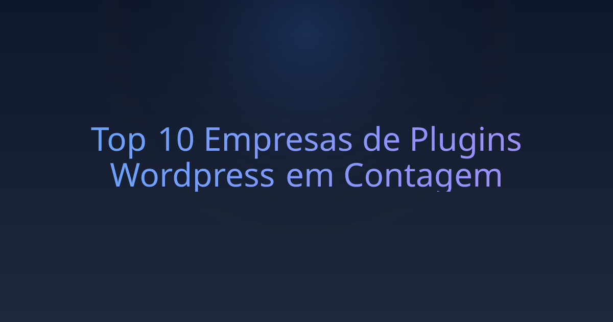 Top 10 Empresas de Plugins Wordpress em Contagem