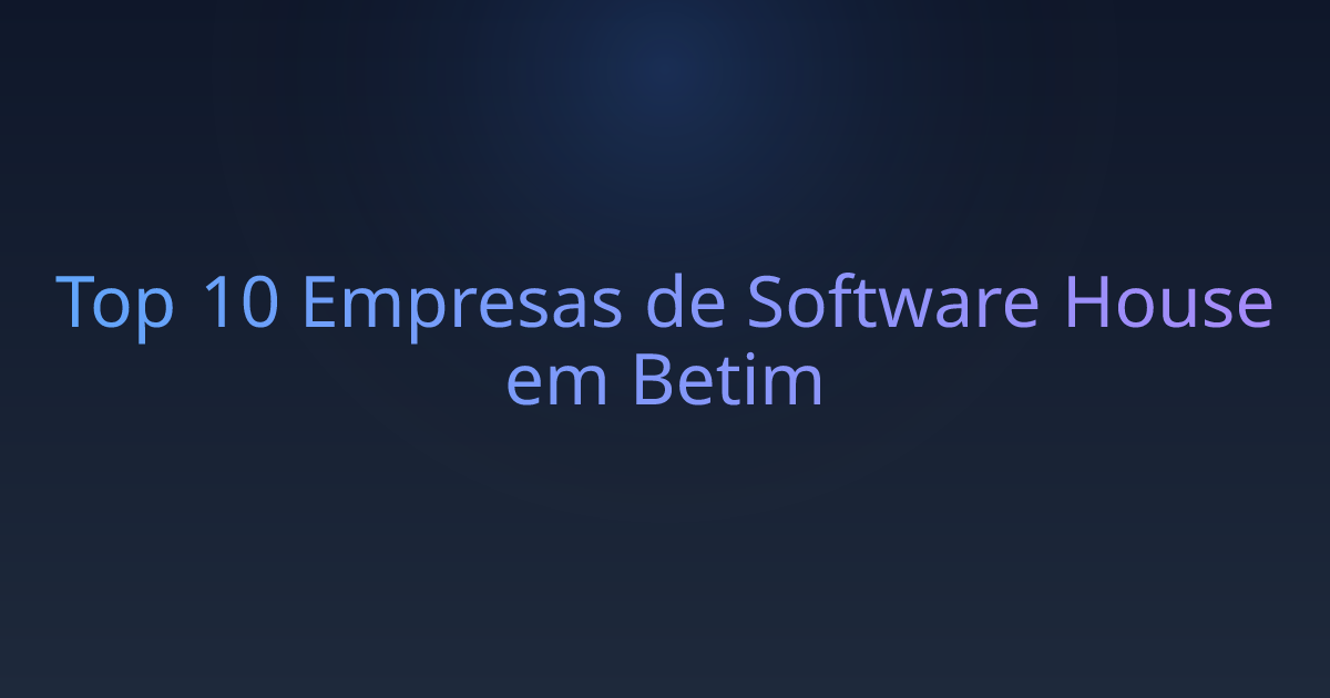 Top 10 Empresas de Software House em Betim