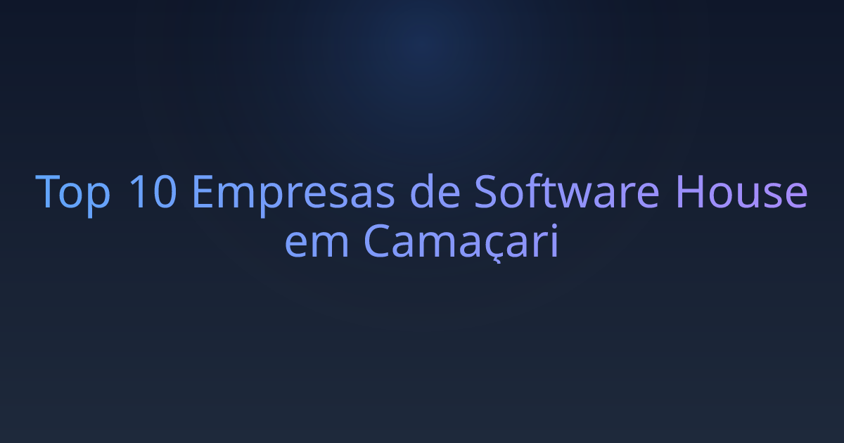 Top 10 Empresas de Software House em Camaçari