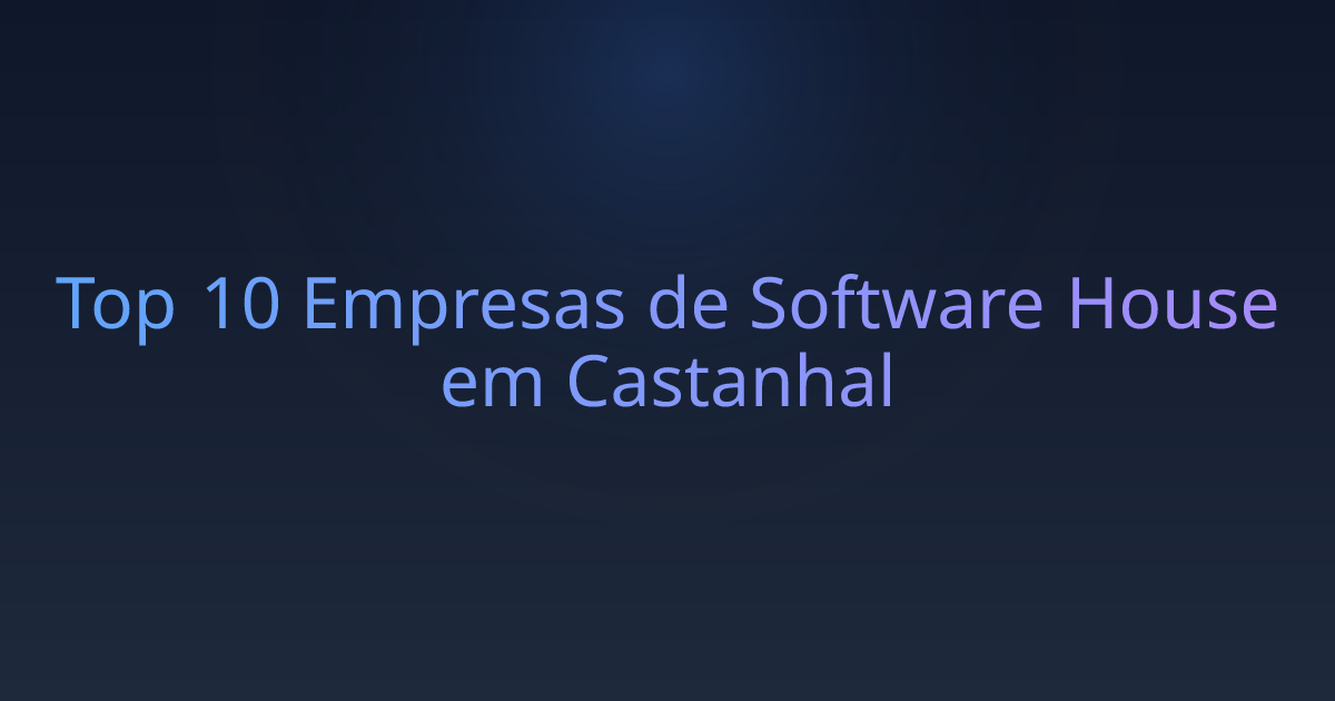 Top 10 Empresas de Software House em Castanhal