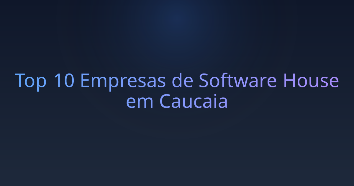 Top 10 Empresas de Software House em Caucaia