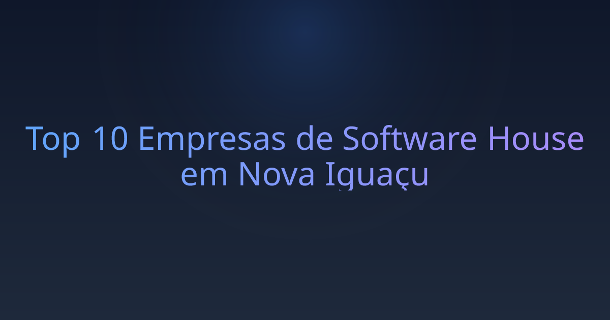 Top 10 Empresas de Software House em Nova Iguaçu