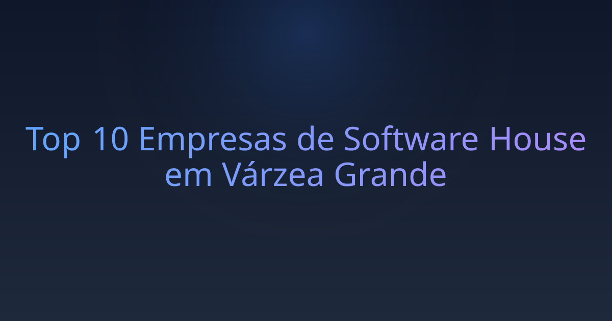 Top 10 Empresas de Software House em Várzea Grande
