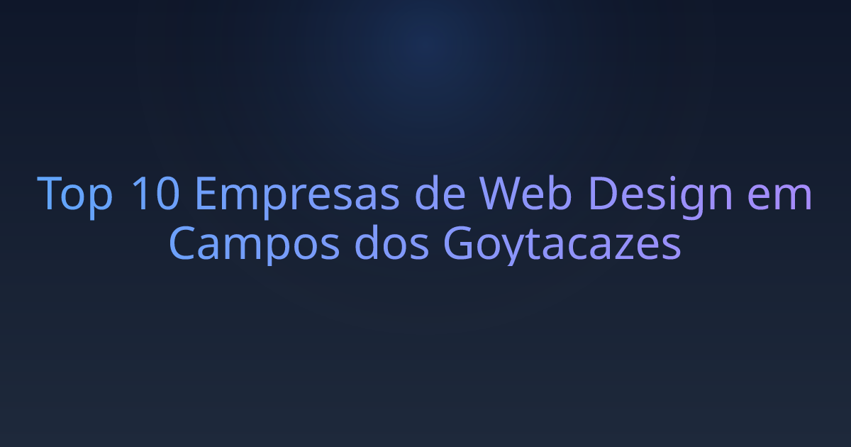 Top 10 Empresas de Web Design em Campos dos Goytacazes