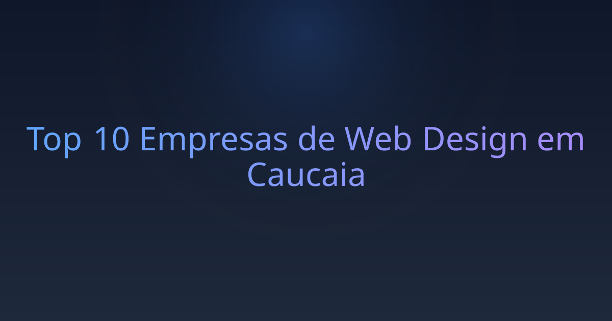 Top 10 Empresas de Web Design em Caucaia