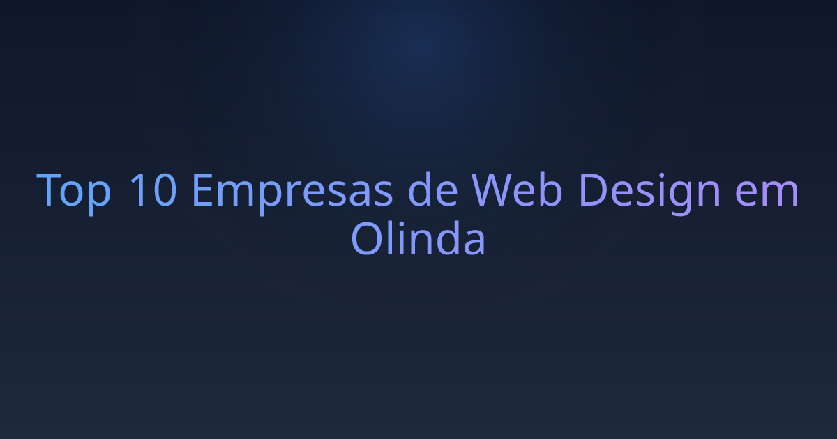 Top 10 Empresas de Web Design em Olinda