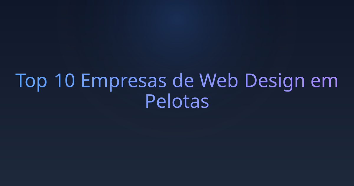 Top 10 Empresas de Web Design em Pelotas