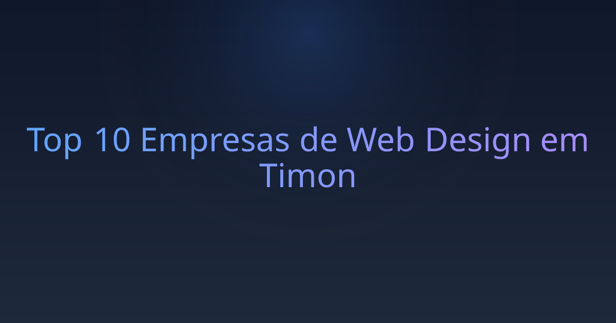 Top 10 Empresas de Web Design em Timon