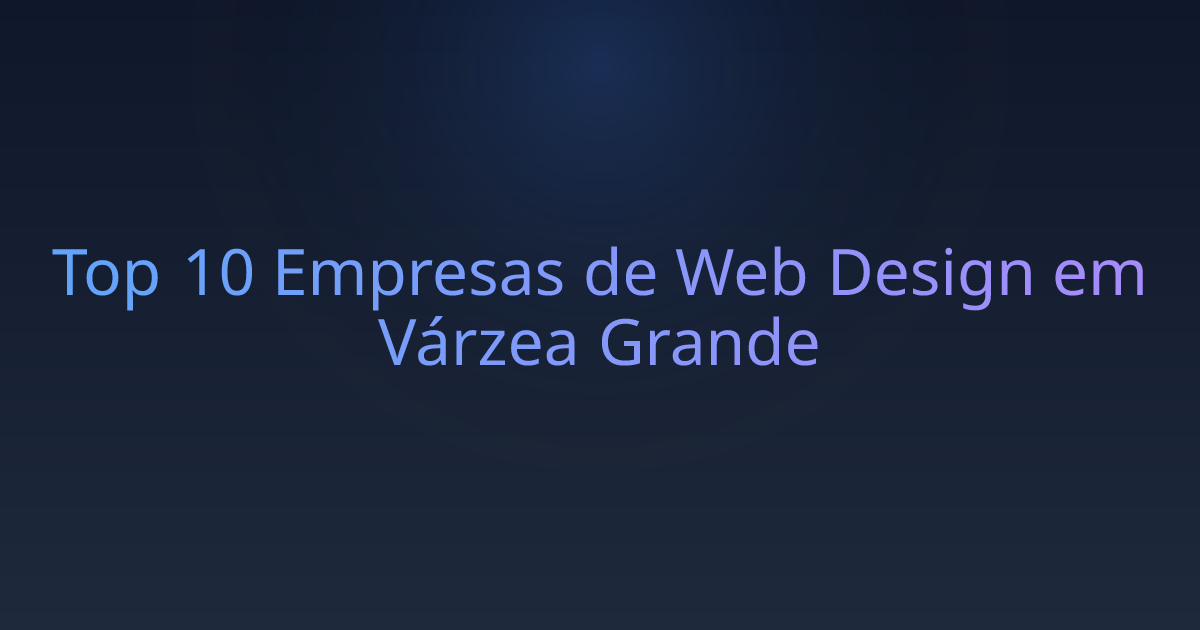 Top 10 Empresas de Web Design em Várzea Grande